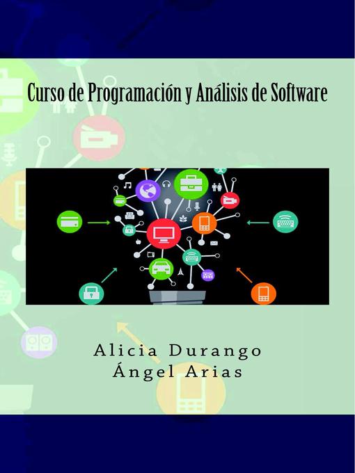 Title details for Curso de Programación y Análisis de Software by Ángel Arias - Available